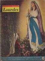Lourdes: numero unico per il centenario delle apparizioni di Lourdes. Supplemento a Orizzonti