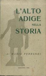 L' Alto Adige nella storia