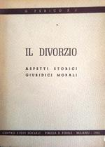 Il divorzio: aspetti storici, giuridici, morali