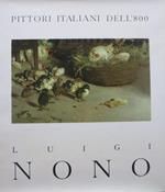 Luigi Nono, Venezia 1850-1918. Pref. di Guido Perocco