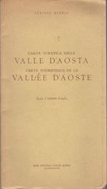 Valle d’Aosta: carta turistica della Valle d’Aosta. Scala 1. 100.000. [a cura di] Alessio Nebbia