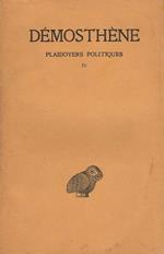 Plaidoyers politiques: tome IV. Collection des universites de France: publiée sous le patronage de l’Association Guillaume Budé