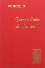 Ultime lettere di Jacopo Ortis. Viaggio sentimentale di Yorick lungo la Francia e l’Italia (Traduzione di Ugo Foscolo)