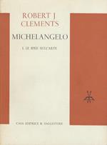 Michelangelo: I: Le idee sull’arte. La cultura 93