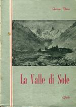 La valle di Sole: guida per la popolazione e il turista