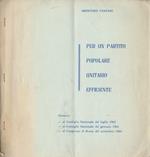 Per un partito popolare unitario efficiente. Discorsi al Consiglio nazionale DC del luglio 1963, gennaio e settembre 1964