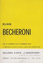 Elvio Becheroni: dal 27 gennaio all’11 febbraio 1966