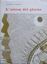 L' attesa del giorno: liriche