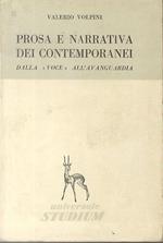 Prosa e narrativa dei contemporanei: dalla ”Voce” all’avanguardia. Universale studium 50-50 / A