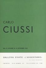 Carlo Ciussi: dal 31 ottobre al 14 novembre 1968