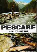 Pescare nel Trentino