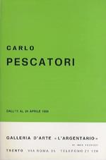 Carlo Pescatori: dall’11 al 24 aprile 1969