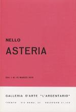 Nello Asteria: dal 1 al 15 marzo 1970