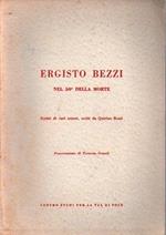 Ergisto Bezzi nel 50° della morte: scritti di vari autori scelti da Quirino Bezzi. Presentazione di Terenzio Grandi