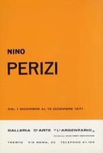 Nino Perizi: dal 1 dicembre al 15 dicembre 1971