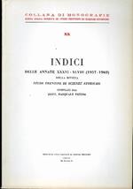 Indici delle annate XXXVI-XLVIII (1957-1969) della rivista Studi trentini di scienze storiche. Collana di monografie XX