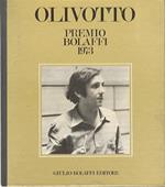 Germano Olivotto, Premio Bolaffi 1973. Catalogo Bolaffi 1973, parte IV