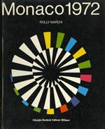 Monaco 1972: i giochi della XX Olimpiade. I fatti di Monaco commentati da Giovanni Arpino