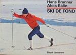 Ski de fond. Randonnée et compétition