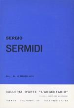 Sergio Sermidi: dal 1 al 15 marzo 1973