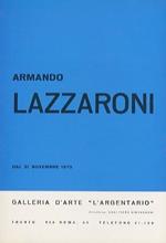Armando Lazzaroni: dal 21 novembre 1973