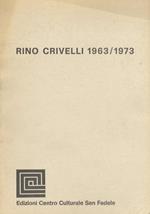 Rino Crivelli 1963-1973