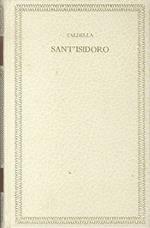 Sant’Isidoro: commentarii di guerra rustica. A cura di Giorgio Luti. Ottocento italiano. Narratori