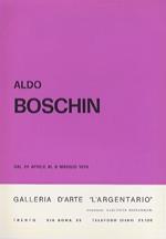 Aldo Boschin: dal 24 aprile al 8 maggio 1974
