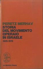 Storia del movimento operaio in Israele: 1905-1970