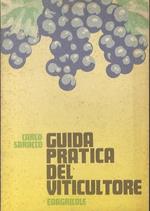 Guida pratica del viticultore. Manuali per l’istruzione professionale