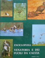 Enciclopedia venatoria e dei fucili da caccia