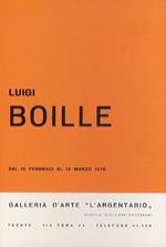 Luigi Boille: dal 16 febbraio al 14 marzo 1976