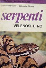 Serpenti velenosi e no. I tascabili della natura 5. Disegni dell’autore