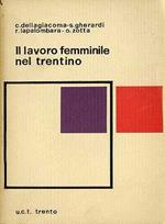 Il lavoro femminile nel Trentino