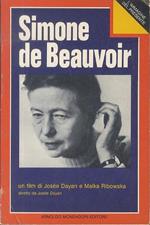 Simone de Beauvoir. Un film di Josee Dayan e Malka Ribowska, diretto da Josee Dayan, con la partecipazione di Jean-Paul Sartre