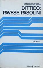 Dittico: Pavese, Pasolini. Bordi 2