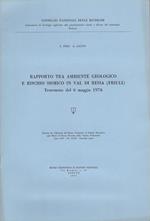 Rapporto tra ambiente geologico e rischio sismico in Val di Resia (Friuli): terremoto del 6 maggio 1976. Consiglio nazionale delle ricerche, laboratorio di geologia applicata alla pianificazione viariae all’uso del sottosuolo, Padova