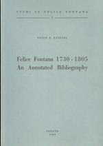 Felice Fontana 1730-1805: an annotated bibliography. Corpus Fontanianum