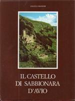 Il castello di Sabbionara d’Avio nella storia, nell’arte, nella leggenda