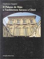 Il Palazzo de Majo e l’architettura barocca a Chieti