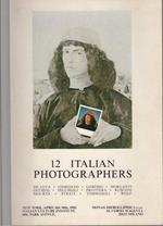 12 Italian photographers: De Luca, Giordano, Gobesso, Morganti, Occhini, Pecchioli, Privitera, Rusconi, Sigurtà, Strati, Tommasoli, Wolf: New York, April 8th/30th, 1981, Italian Culture Institute. Catalogo della Mostra