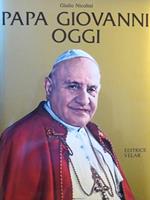 Papa Giovanni oggi: 1981: primo centenario della nascita