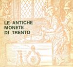 Le antiche monete di Trento