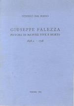 Giuseppe Falezza: pittore di nature vive e morte: 1658 c.-1748