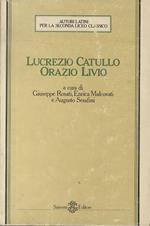 Lucrezio Catullo, Orazio Livio