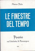 Le finestre del tempo: poesie nel dialetto di Roncegno