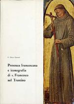 Presenza francescana e iconografia di S. Francesco nel Trentino