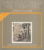 Affreschi e sculture. Beni culturali nel Trentino: interventi dal 1979 al 1983 7