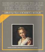 Dipinti su tela a Rovereto: restauri. Beni culturali nel Trentino: interventi dal 1979 al 1983 1