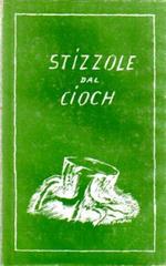 Stizzole dal cioch: antologia di poesia solandra